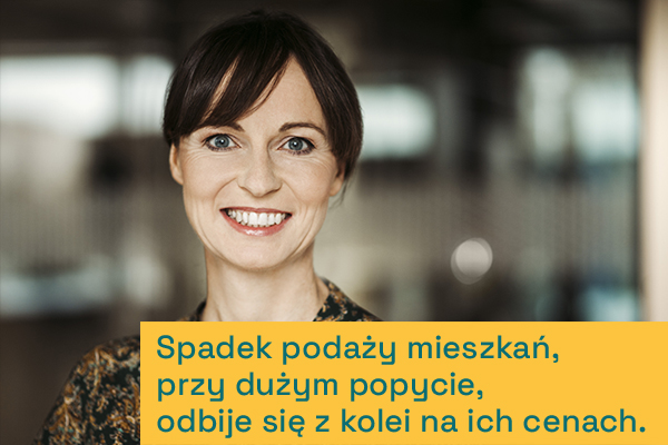 Aleksandra Goller, dyrektorka ds. sprzedaży i marketingu w Skanska Residential Development Poland:Spadek podaży mieszkań, przy dużym popycie, odbije się z kolei na ich cenach. Aleksandra Goller, dyrektorka ds. sprzedaży i marketingu w Skanska Residential Development Poland:Spadek podaży mieszkań, przy dużym popycie, odbije się z kolei na ich cenach.
